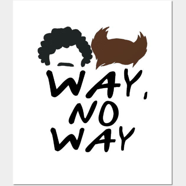 Way, No Way Wall Art by sunkissed